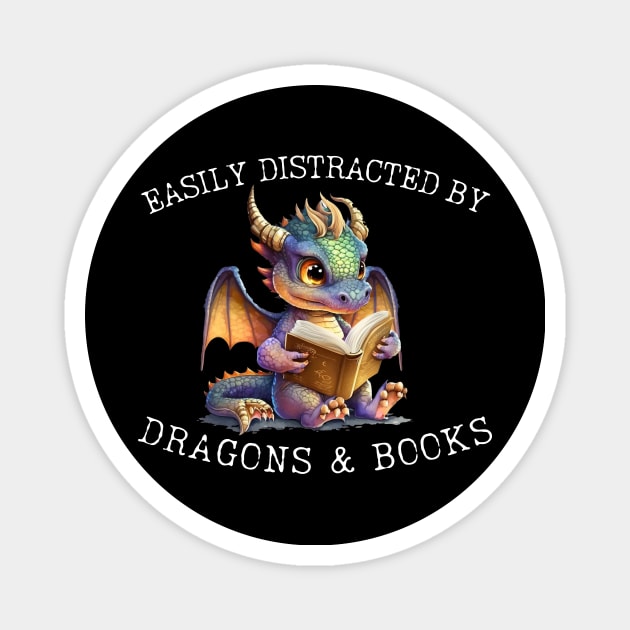 Easily Distracted By Dragons And Books Introvert Shirt Magnet by K.C Designs